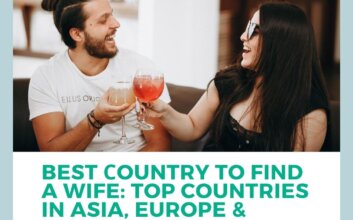 Best Country To Find A Wife In 2023