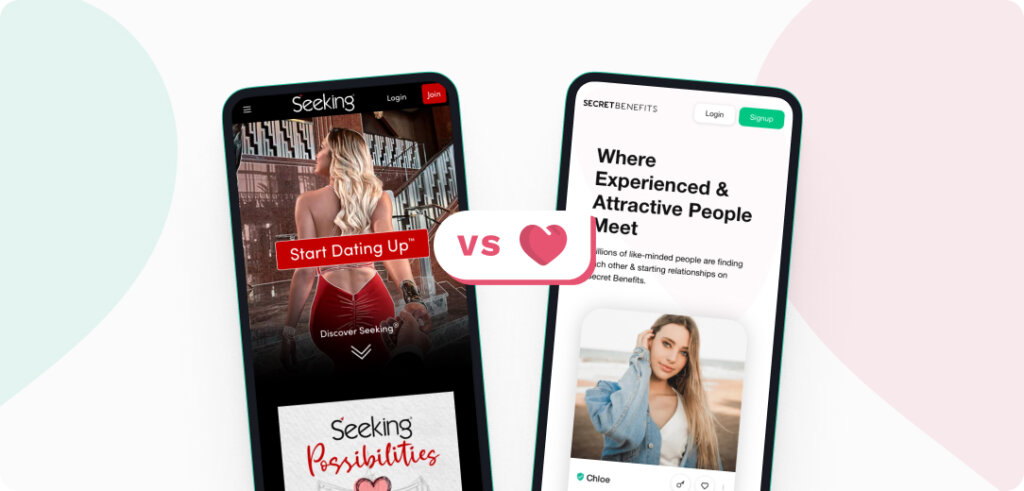 Secret Benefits vs Seeking: Which Dating Site is Better?