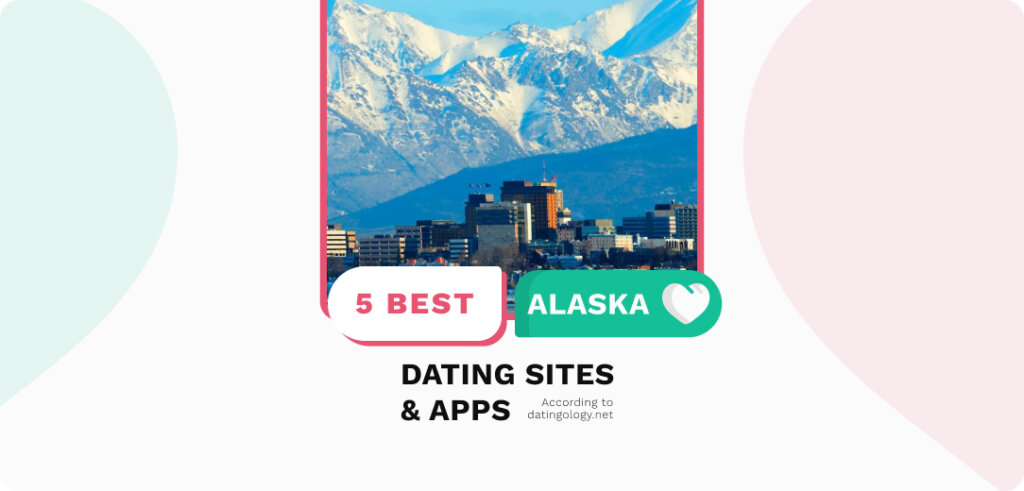 Best Dating Sites in Alaska: Meet Singles from Alaska Online