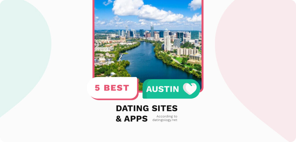Best Dating Sites in Austin