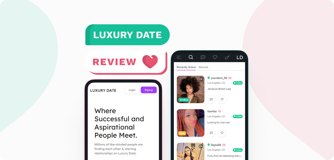 Luxury Date Review (Upd. 2025): Legit Or Scam?