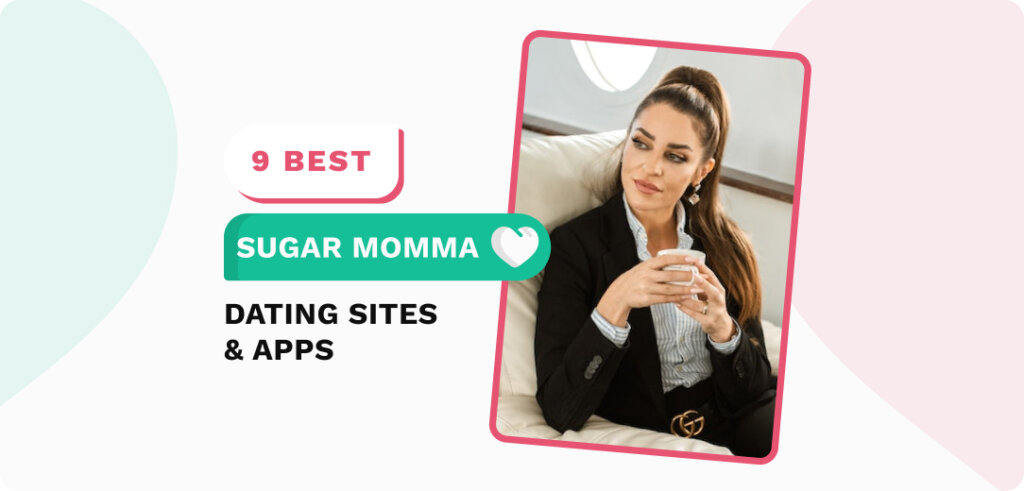 Best Sugar Momma Sites & Apps (2023)