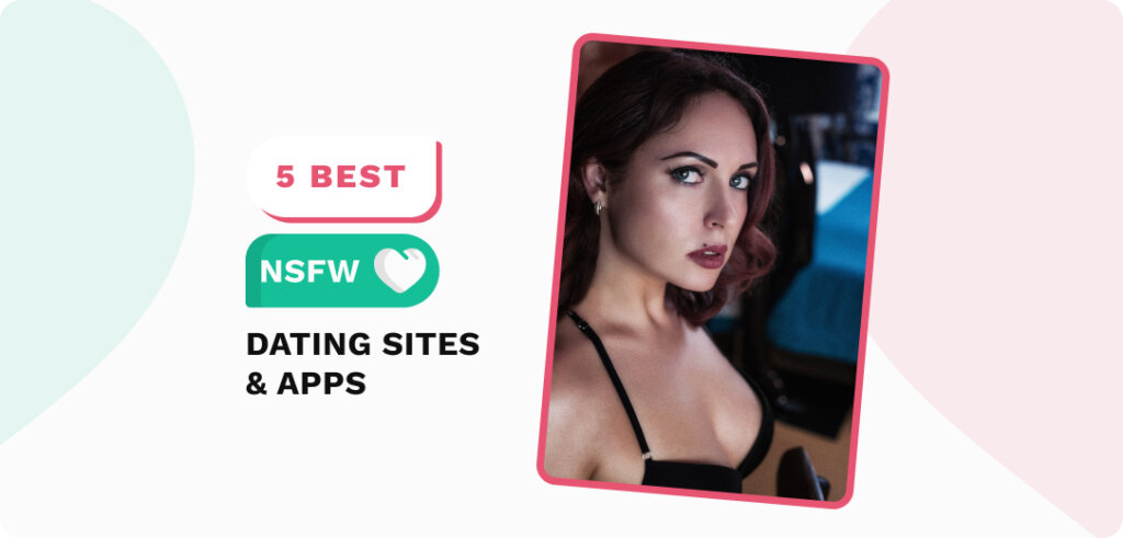 Best Nude Dating Sites & Apps in 2023